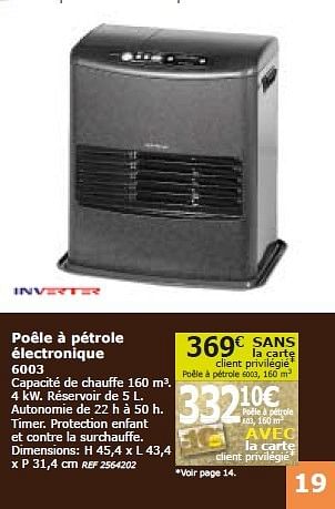 Promotions Poêle à pétrole électronique 6003 - Inverter - Valide de 03/09/2014 à 13/10/2014 chez BricoPlanit