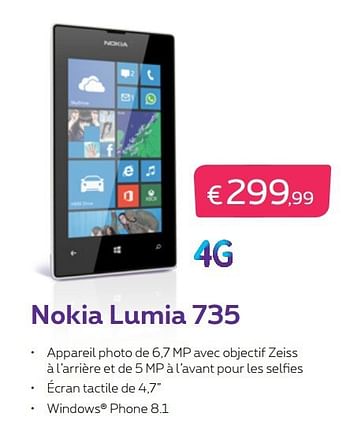 Promotions Nokia lumia 735 - Nokia - Valide de 01/11/2014 à 30/11/2014 chez Proximus