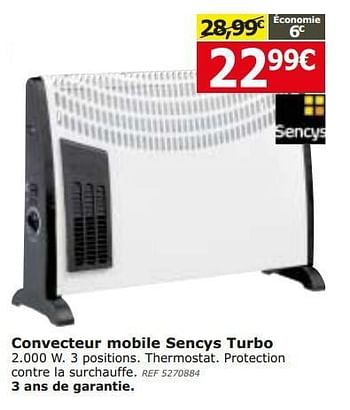 Promotions Convecteur mobile sencys turbo - Sencys - Valide de 05/11/2014 à 24/11/2014 chez BricoPlanit