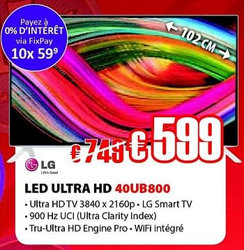 Promotions Lg ultra hd 40ub800 - LG - Valide de 05/11/2014 à 29/11/2014 chez Selexion
