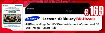 Promotions Samsung lecteur 3d blu-ray bd-h6500 - Samsung - Valide de 05/11/2014 à 29/11/2014 chez Selexion
