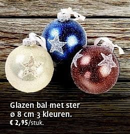 Promoties Glazen bal met ster - Huismerk - Aveve - Geldig van 25/11/2014 tot 14/12/2014 bij Aveve