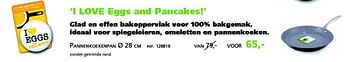 Promoties I love eggs and pancakes! - Greenpan - Geldig van 24/11/2014 tot 31/12/2014 bij Unikamp