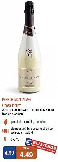 Promoties Pere de moncada cava brut - Schuimwijnen - Geldig van 26/11/2014 tot 02/12/2014 bij Aldi