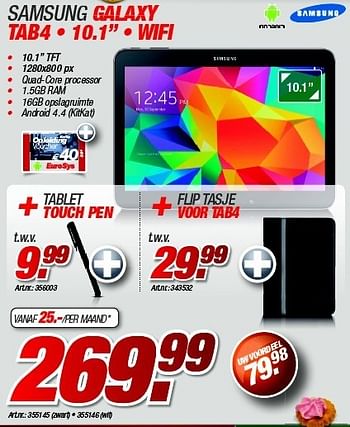 Promoties Samsung galaxy tab4 wifi + tablet touch pen + flip tasje voor tab4 - Samsung - Geldig van 27/11/2014 tot 08/12/2014 bij Auva