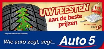 Promoties Alcoholtester - Huismerk - Auto 5  - Geldig van 08/12/2014 tot 04/01/2015 bij Auto 5