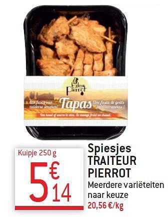 Promotions Spiesjes traiteur pierrot - Traiteur Pierrot - Valide de 10/12/2014 à 31/12/2014 chez Match Food & More