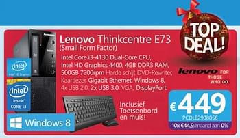 Promoties Lenovo desktop thinkcentre e73 - Lenovo - Geldig van 01/12/2014 tot 06/01/2015 bij Compudeals