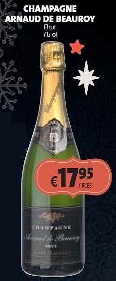 Promoties Champagne arnaud de beauroy - Champagne - Geldig van 19/12/2014 tot 04/01/2015 bij BelBev