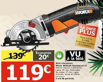 Promotions Scie circulaire worx wx426 handycut ll - Worx - Valide de 17/12/2014 à 31/12/2014 chez BricoPlanit