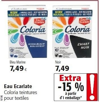 Promotion Colruyt Eau Ecarlate Coloria Teintures Pour Textiles Eau Ecarlate Menage Valide Jusqua 4 Promobutler