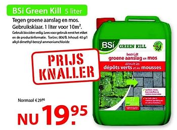 Promoties Bsi green kill - BSI - Geldig van 18/02/2015 tot 02/03/2015 bij Pelckmans Tuincenter