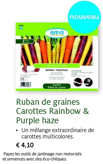 Promotions Ruban de graines carottes rainbow + purple haze - Produit maison - Aveve - Valide de 24/02/2015 à 08/03/2015 chez Aveve