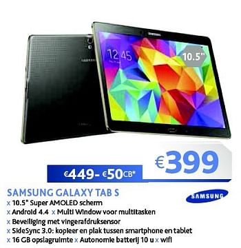 Promoties Samsung galaxy tab s - Samsung - Geldig van 02/03/2015 tot 31/03/2015 bij Connect IT