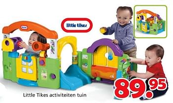 Promotions Little tikes activiteiten tuin - Little Tikes - Valide de 16/03/2015 à 19/04/2015 chez Unikamp