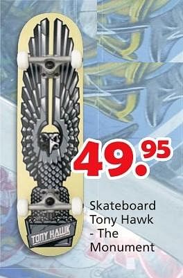 Promotions Skateboard tony hawk the monument - Produit maison - Unikamp - Valide de 16/03/2015 à 19/04/2015 chez Unikamp