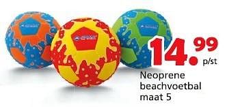 Promotions Neoprene beachvoetbal maat 5 - Neoprene - Valide de 16/03/2015 à 19/04/2015 chez Unikamp