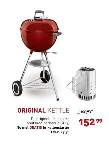 Promotions Original kettle - Weber - Valide de 24/03/2015 à 30/09/2015 chez Unikamp