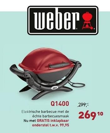 Promoties Bbq`s q1400 - Weber - Geldig van 24/03/2015 tot 30/09/2015 bij Unikamp