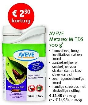 Promotions Aveve metarex m tds 700 g - Produit maison - Aveve - Valide de 01/04/2015 à 11/04/2015 chez Aveve