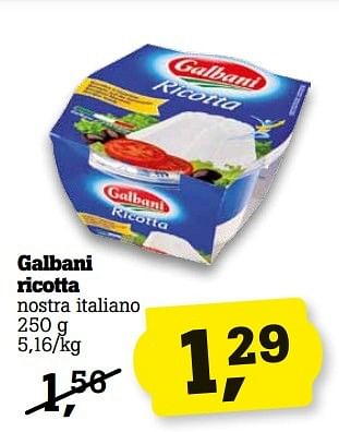 Galbani Galbani Ricotta - En Promotion Chez C&B