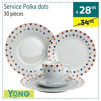 Promotions Service polka dots - Yong - Valide de 24/04/2015 à 15/05/2015 chez Euro Shop