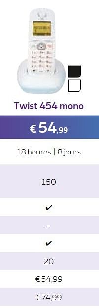 Promotions Twist 454 mono - Huismerk - Proximus - Valide de 01/04/2015 à 30/04/2015 chez Proximus