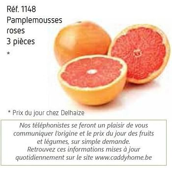 Promotions Pamplemousses roses - Produit Maison - Caddyhome - Valide de 01/05/2015 à 31/05/2015 chez Caddyhome
