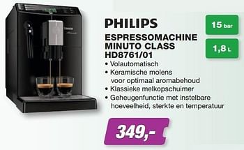 Promoties Philips espressomachine minuto class hd 8761-01 - Philips - Geldig van 01/05/2015 tot 31/05/2015 bij ElectronicPartner
