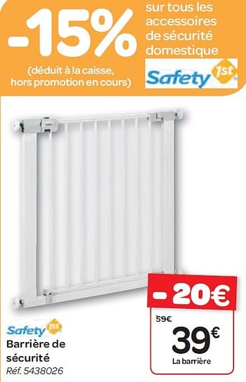 Safety 1st Barriere De Securite En Promotion Chez Carrefour