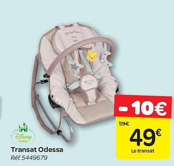 Promotion Carrefour Transat Odessa Disney Bebe Et Grossesse Valide Jusqua 4 Promobutler