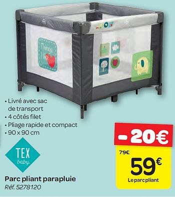 Tex Baby Parc Pliant Parapluie En Promotion Chez Carrefour