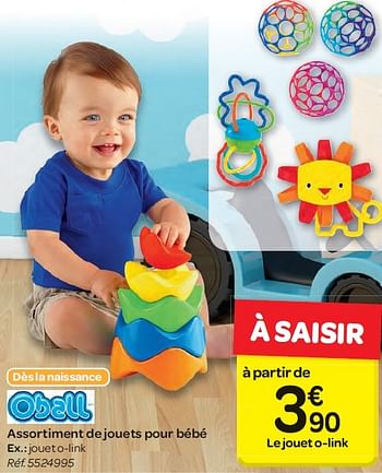 Promotion Carrefour Assortiment De Jouets Pour Bebe Oball Jouets Valide Jusqua 4 Promobutler