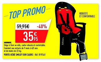 Hamax Porte Bebe Smiley Sur Cadre En Promotion Chez Decathlon