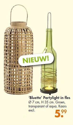 Promoties Bluette partylight in fles - Huismerk - Casa - Geldig van 25/05/2015 tot 28/06/2015 bij Casa
