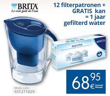 Promotions Brita 12 filterpatronen + gratis kan = 1 jaar gefilterd water - Brita - Valide de 01/06/2015 à 30/06/2015 chez Eldi
