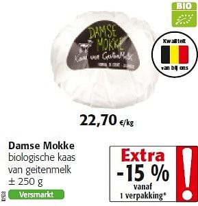 Promoties Damse mokke biologische kaas van geitenmelk - Damse Mokke - Geldig van 03/06/2015 tot 16/06/2015 bij Colruyt