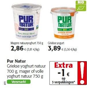 Promoties Pur natur griekse yoghurt natuur, mager of volle yoghurt natuur - Pur Natur - Geldig van 03/06/2015 tot 16/06/2015 bij Colruyt