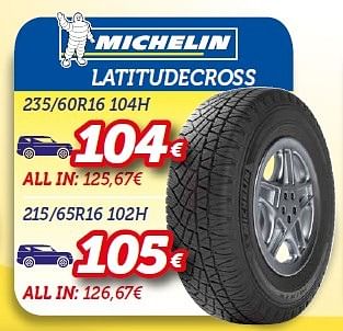Promoties Michelin latitudecross 235-60r16 104h - Michelin - Geldig van 15/06/2015 tot 14/07/2015 bij Auto 5