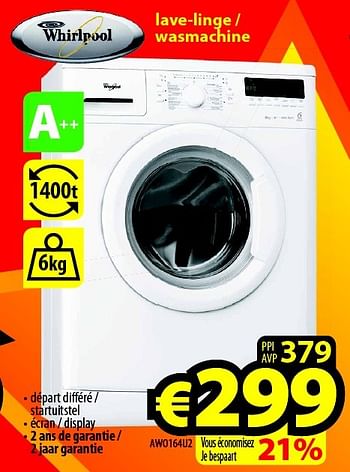 Promoties Whirlpool lave-linge - wasmachine awo164u2 - Whirlpool - Geldig van 01/07/2015 tot 31/07/2015 bij ElectroStock