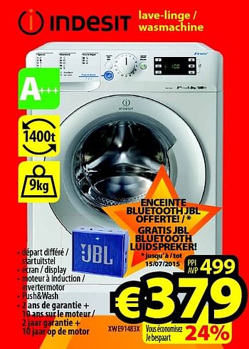 Promoties Indesit lave-linge - wasmachine xwe91483x - Indesit - Geldig van 01/07/2015 tot 31/07/2015 bij ElectroStock