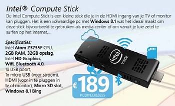 Promoties Intel compute stick - Huismerk - Compudeals - Geldig van 09/07/2015 tot 28/08/2015 bij Compudeals