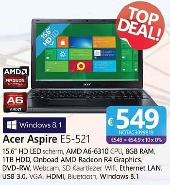 Promoties Acer aspire e5-521 - Acer - Geldig van 09/07/2015 tot 28/08/2015 bij Compudeals
