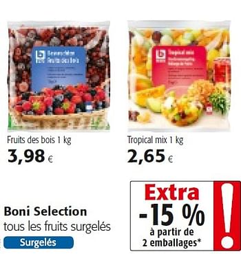 Boni Boni Selection Tous Les Fruits Surgeles En Promotion Chez Colruyt