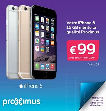 Promotions Apple iphone 6 16 gb - Apple - Valide de 17/08/2015 à 30/09/2015 chez Proximus
