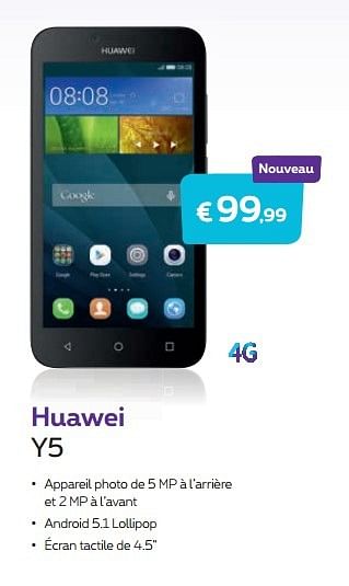 Promotions Huawei y5 - Huawei - Valide de 17/08/2015 à 30/09/2015 chez Proximus