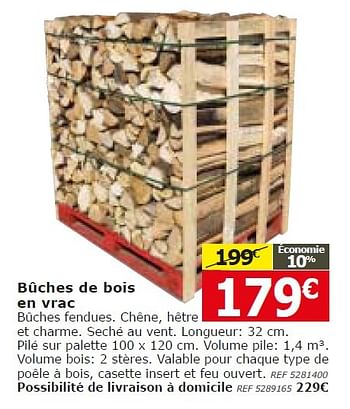 Promotions Bûches de bois en vrac - Produit maison - BricoPlanit - Valide de 09/09/2015 à 28/09/2015 chez BricoPlanit