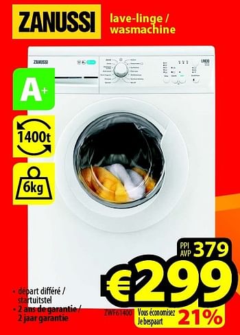Promoties Zanussi lave-linge - wasmachine zwf61400 - Zanussi - Geldig van 28/09/2015 tot 31/10/2015 bij ElectroStock