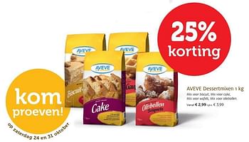 Promoties Aveve dessertmixen - Huismerk - Aveve - Geldig van 21/10/2015 tot 31/10/2015 bij Aveve