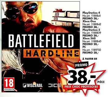 Promotions Playstation 3 battlefield hardline - Electronic Arts - Valide de 31/10/2015 à 15/11/2015 chez Bart Smit